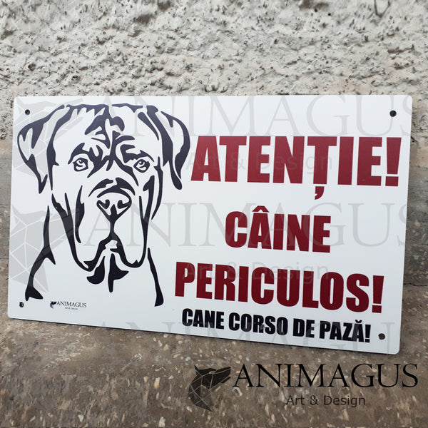 Placa Avertizare Cane Corso - simpla 4 variante