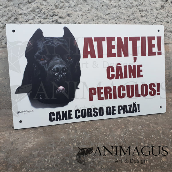 Placa Avertizare Cane Corso - simpla 4 variante